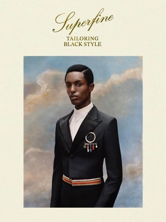 Superfine: Tailoring Black Style - The Met Costume Institute