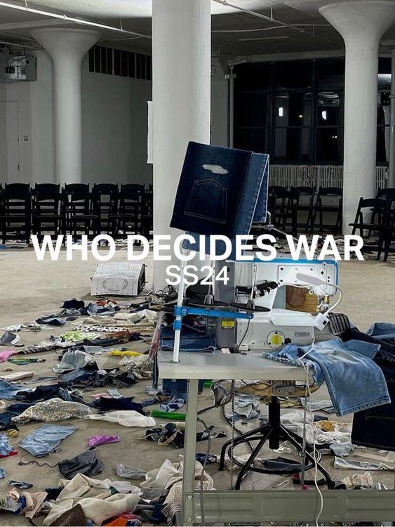 Who Decides War - SS24